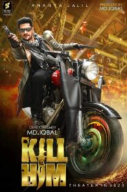 Kill Him 2023 Movie Download